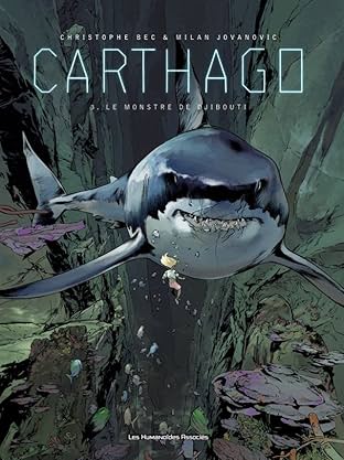Carthago Vol. 3: Le Monstre de Djibouti