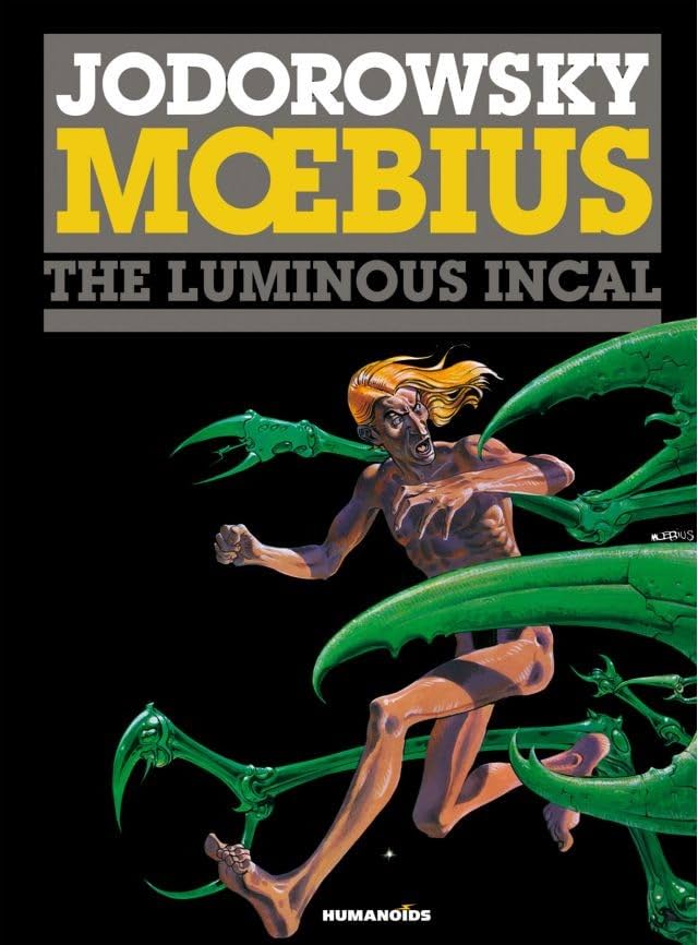 The Incal Vol. 2: The Luminous Incal