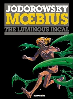 The Incal Tome 2: The Luminous Incal