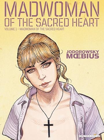 Madwoman of the Sacred Heart Vol. 1