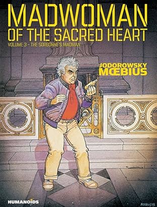 Madwoman of the Sacred Heart Vol. 3: The Sorbonne's Madman