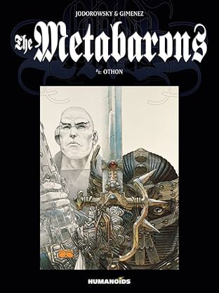 The Metabarons Tome 1: Othon