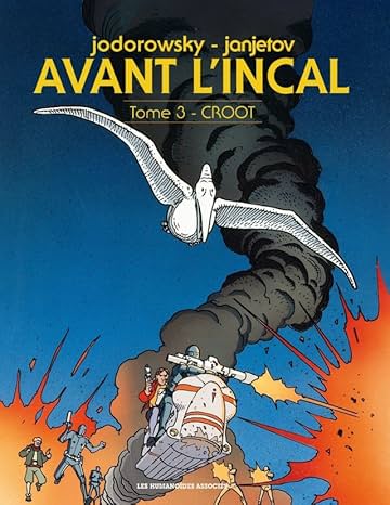 Avant l'Incal Vol. 3: Croot