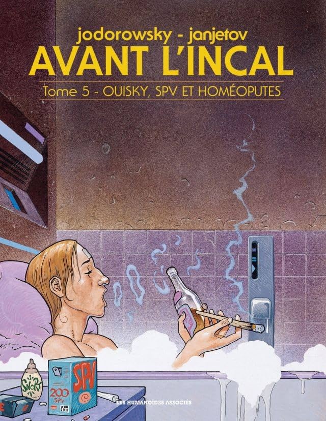Avant l'Incal Vol. 5: Ouisky, SPV et homéoputes