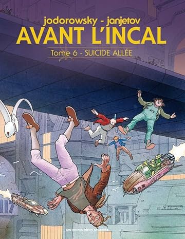 Avant l'Incal Vol. 6: Suicide Allée