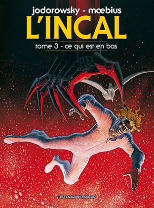 L'Incal Vol. 3: Ce qui est en bas