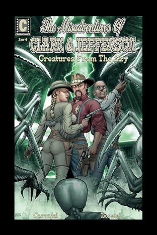 The Misadventures of Clark & Jefferson #3