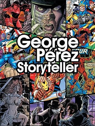 George Perez: Storyteller