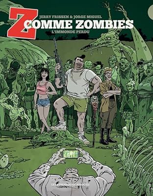 Z comme Zombies Vol. 2: L'Immonde Perdu