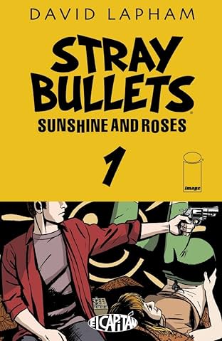 Stray Bullets: Sunshine & Roses #1