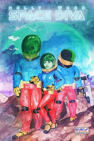 Holly Wood: Space Diva #1
