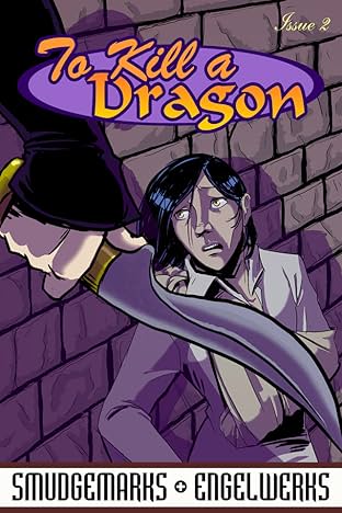 To Kill a Dragon #2