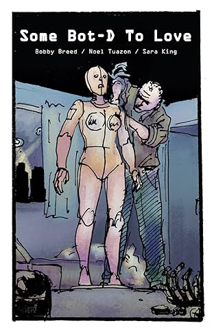 Killer Queen, A Comic Anthology: Some Bot-D To Love