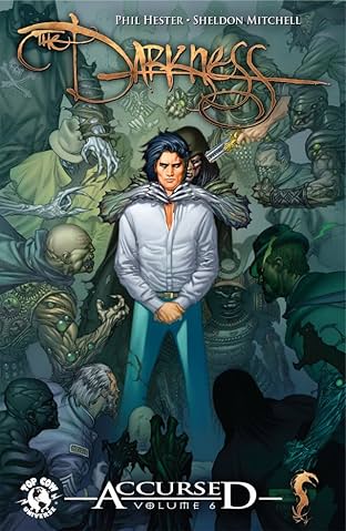 The Darkness: Accursed Vol. 6