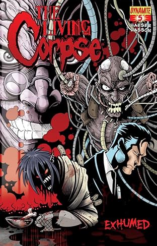 The Living Corpse: Exhumed #5 (of 6)