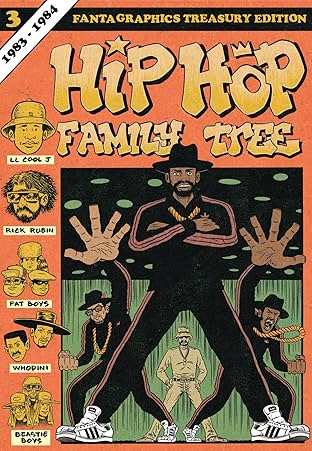 Hip Hop Family Tree Vol. 3