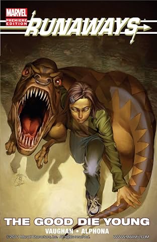 Runaways Vol. 3: The Good Die Young