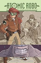 Atomic Robo & The Dogs of War