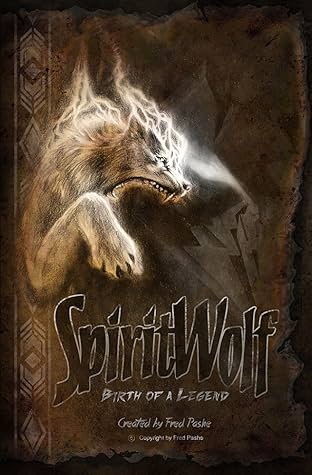 SpiritWolf: Birth of a Legend