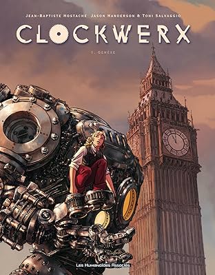 Clockwerx Vol. 1: Genèse