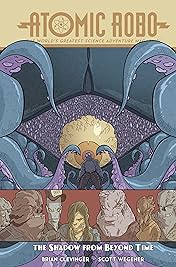Atomic Robo & The Shadow From Beyond Time