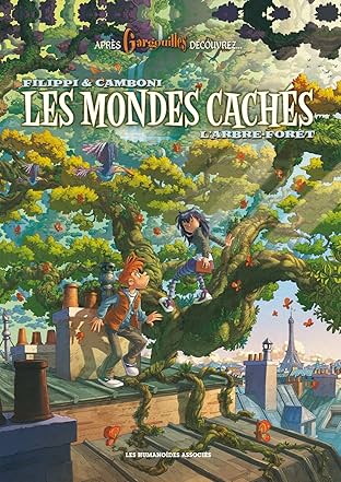 Les Mondes Cachés Vol. 1: L'Arbre-forêt