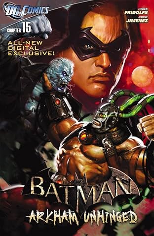 Batman: Arkham Unhinged #15