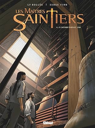 Les Maîtres Saintiers Vol. 1: À l'accord parfait, 1788