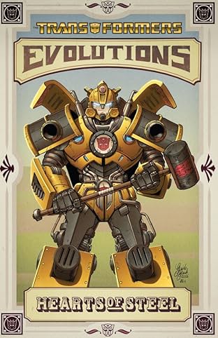Transformers: Evolutions - Hearts of Steel