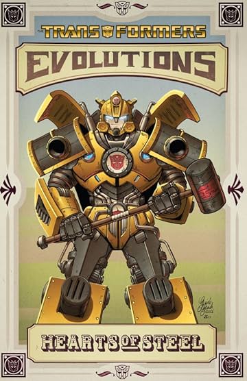 Transformers: Evolutions - Hearts of Steel