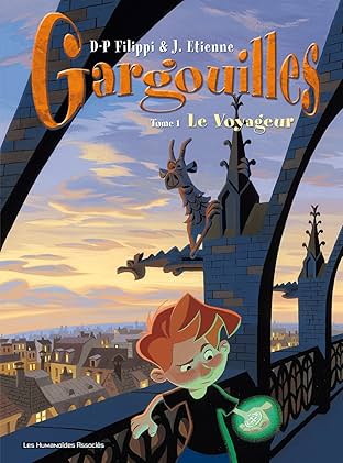 Gargouilles Vol. 1: Le Voyageur