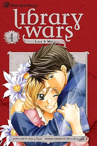 Library Wars: Love & War Vol. 4