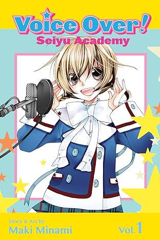 Voice Over!: Seiyu Academy Vol. 1