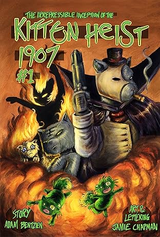 Kitten Heist 1907 #1