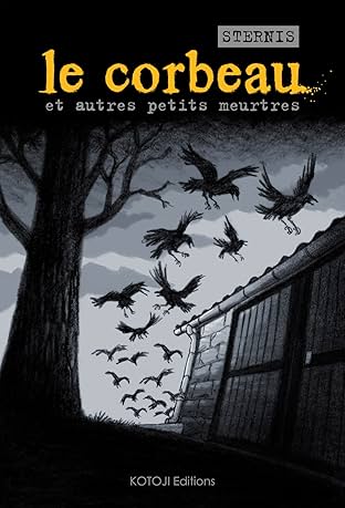 Le Corbeau et autres petits meurtres