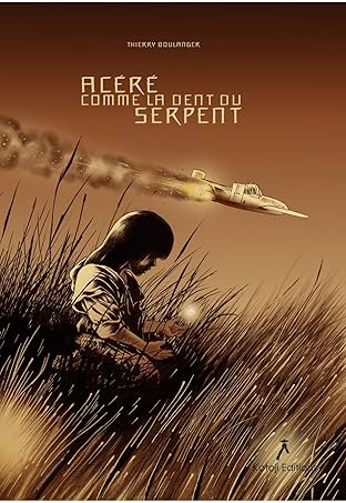 Acéré comme la dent du serpent