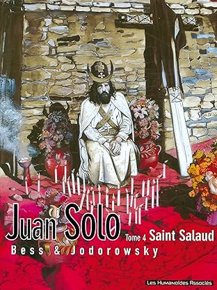Juan Solo Vol. 4: Saint Salaud