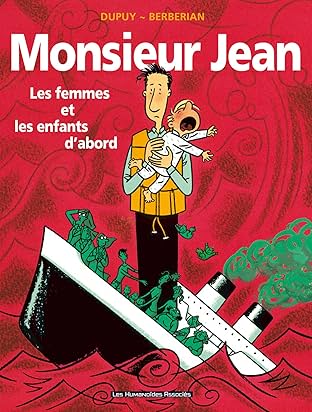 Monsieur Jean Vol. 3: Les Femmes et les enfants d'abord