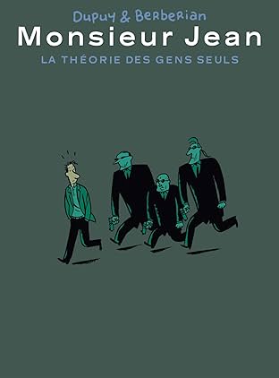Monsieur Jean: La théorie des gens seuls