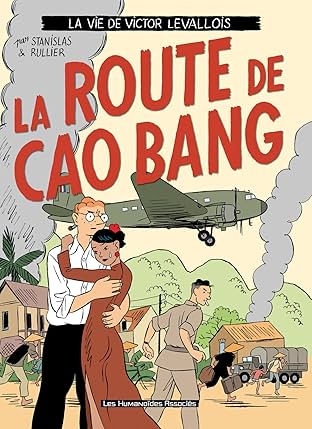 Victor Levallois Vol. 2: La route de Cao Bang