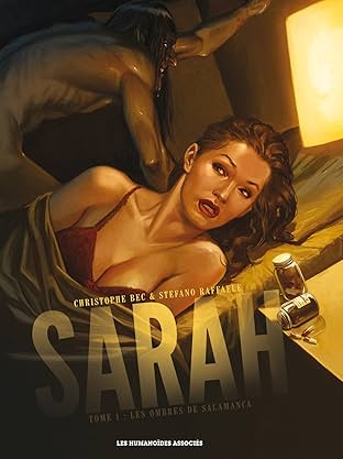 Sarah Vol. 1: Les Ombres de Salamanca