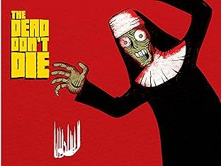 The Dead Don't Die #2