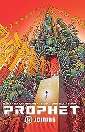 Prophet Vol. 4: Joining