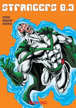 STRANGERS SEASON 0 Vol. 3: Le Retour de Starlock