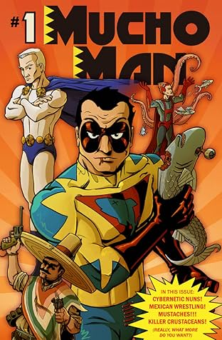 Mucho Man #1
