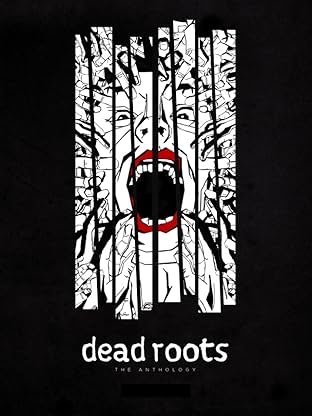 Dead Roots