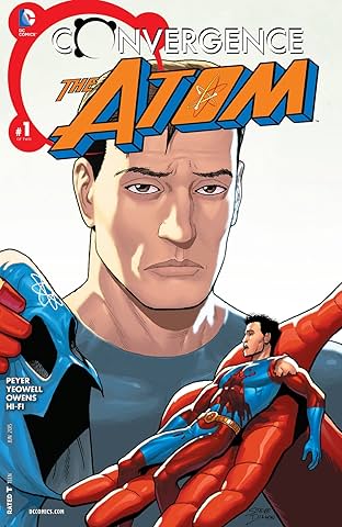 Convergence: The Atom (2015) #1