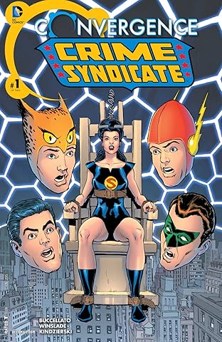 Convergence: Crime Syndicate (2015) #1