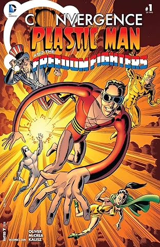 Convergence: Plastic Man and the Freedom Fighters (2015) #1