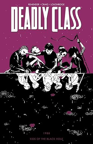 Deadly Class Vol. 2: Kids of the Black Hole